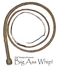 Big Ass Whip