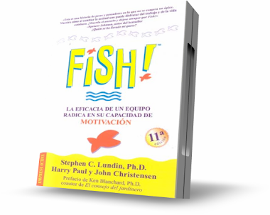 FISH!, Stephen Lundin [ Libro + Audiolibro ] – La eficacia de un equipo radica en su capacidad de motivación