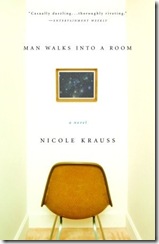 Man Walks into a room; Nicole Krauss