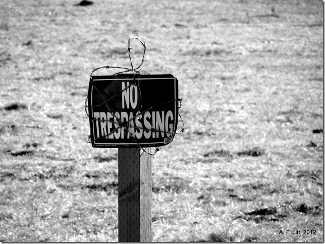 No Trespass.  Gresham, Oregon.  February 5, 2012.  Photo of the Day, February 24, 2012.