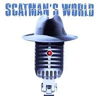 Scatman-John-Scatman's-World Scatman-John-Scatman's-World