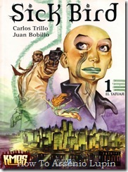 P00001 - Carlos Trillo - Sick Bird #1 P00001 - Carlos Trillo - Sick Bird #1