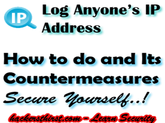 Log Any IP Adress Secure your IP