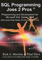 SQL Programming Joes 2 Pros - Authored by Pinal Dave