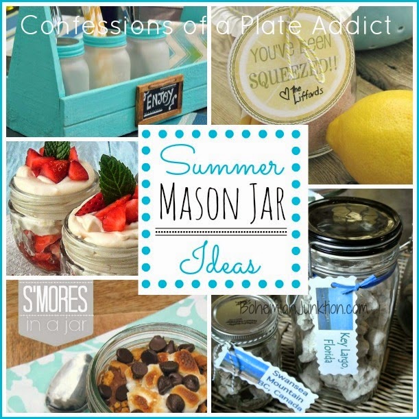 CONFESSIONS OF A PLATE ADDICT Fun and Easy Summer Mason Jar Ideas