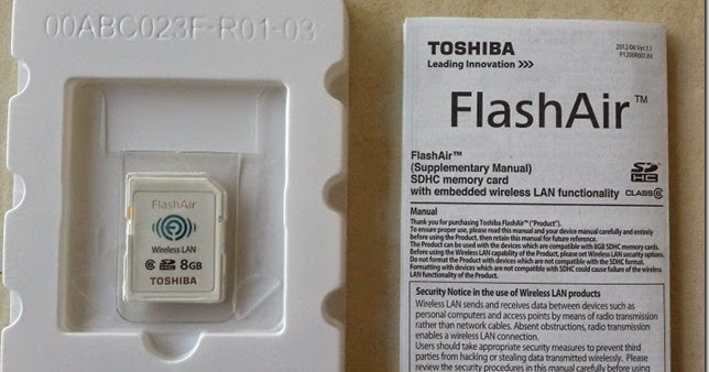 Sarawak Lens: Toshiba FlashAir 8GB SD Card Review