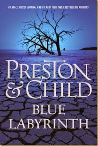 Blue Labyrinth by Preston & Child - Thoughts in Progress