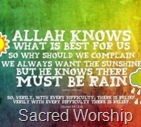 Allah Knows What is Best For Us