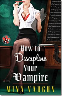 How to Discipline Your Vampire