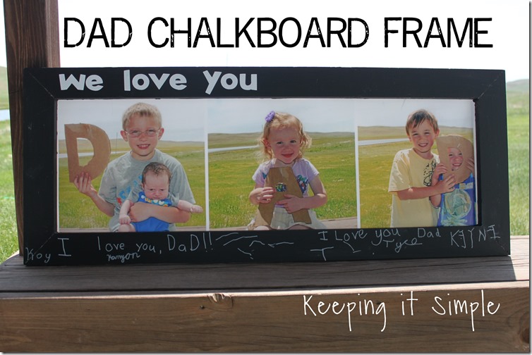 DAD Chalkboard Frame