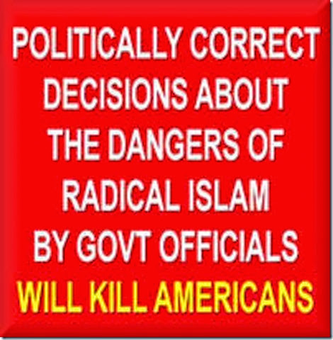 Political Correctness-Islam-Kills Americans