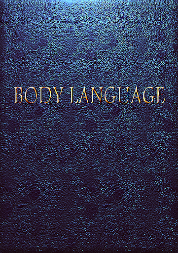 Body Language Mastery