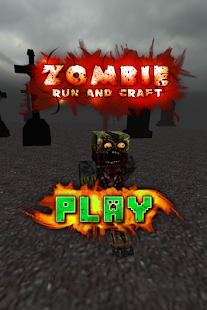 Zombie Run and Craft