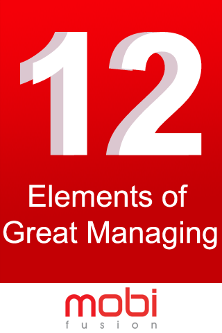 12 Elements of Great Managing