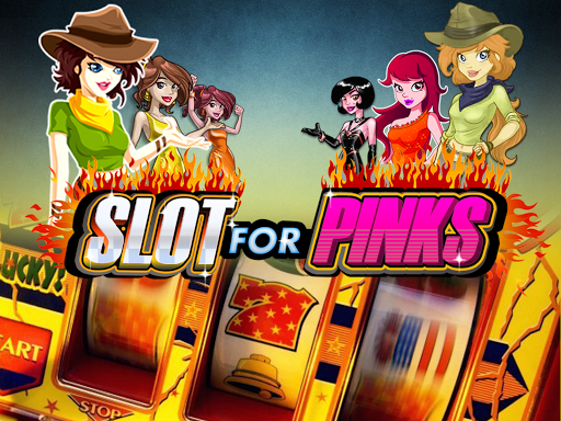 Slot For Pinks Gambling Mania