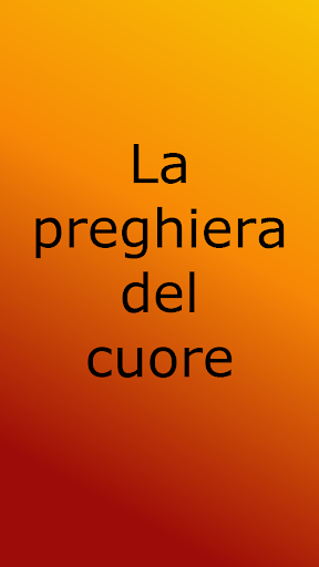 La preghiera del cuore