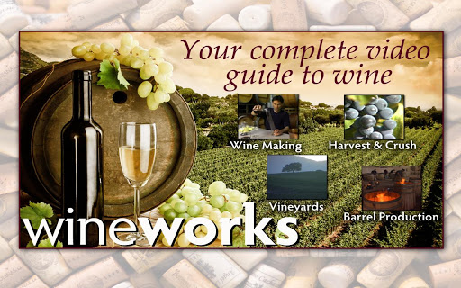 WineWorks Video Guide