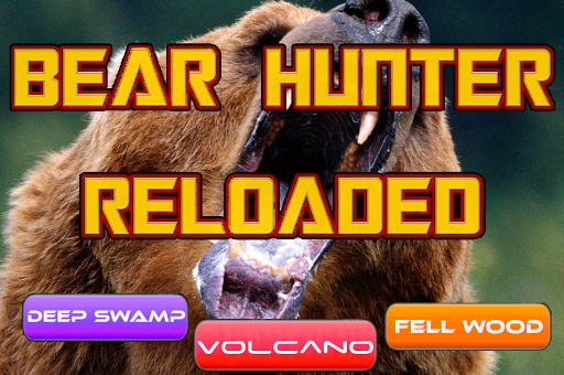 Bear Hunter Reloaded