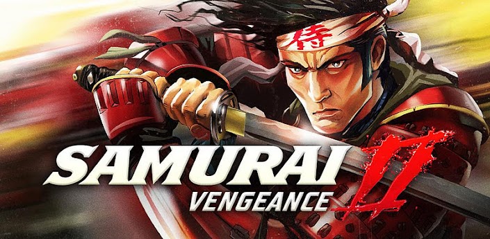 Android: Samurai II: Vengeance 1tZVyOEpalGyIdyrYY0kWzLUpkKKNu-K5fWsUiCNHmt80-KqSdBNolQzUT12AyAJ5P4F=w705