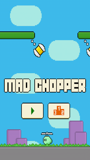 The Mad Chopper