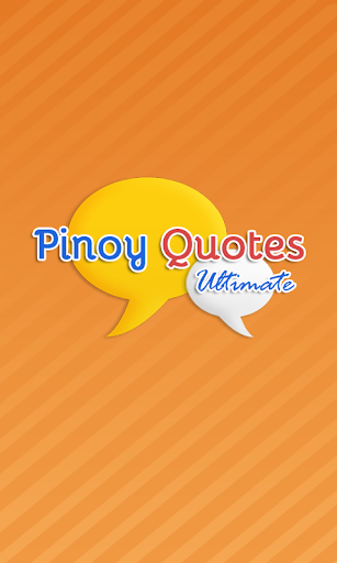 Pinoy Quotes Ultimate