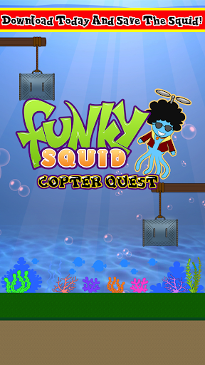 Funky Squid Copter Quest