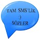 SMS'LİK SÖZLER