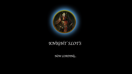 Knight Slots