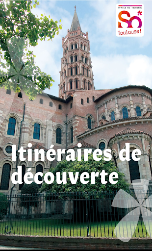 Itinéraires à Toulouse