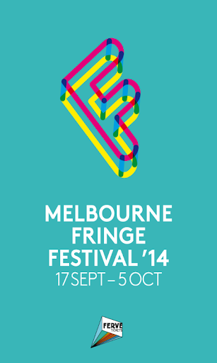 Melbourne Fringe Festival 2014