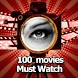100 Movies Must Watch Before