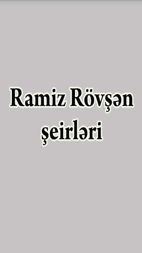 Ramiz Rövşən - şeirləri