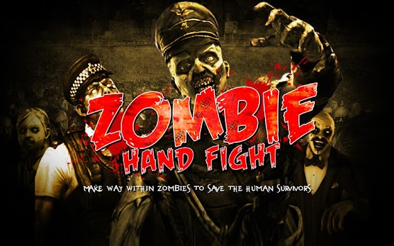 Zombies Hand Fight 3D APK 1.1 - Free Adventure Apps for 
