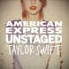 Amex UNSTAGED: Taylor Swift