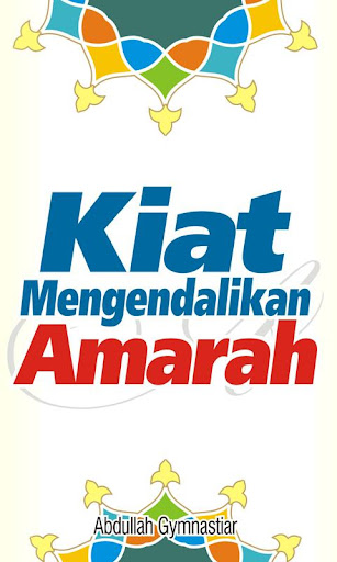 AaGym - Kiat Kendalikan Amarah