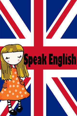 Speak English