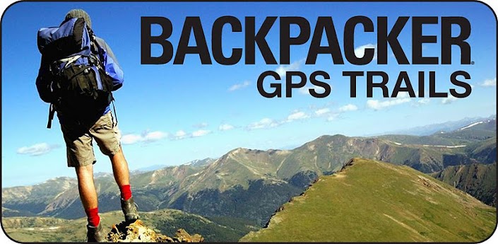 Backpacker GPS Trails Pro 3KdQXknFLaGZh02wO3g672OSL49wzIterQITJFxWYQEBGgagbXJpZ_x3LSwjlFFPMQ=w705