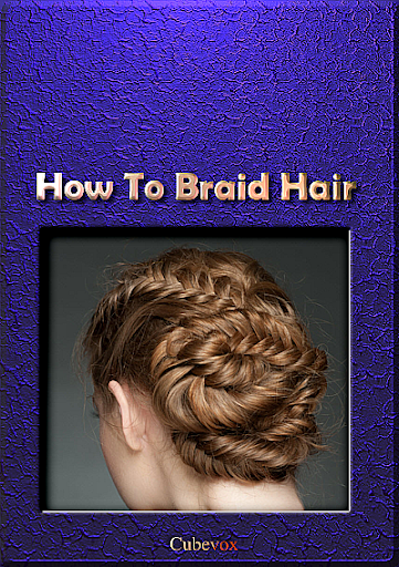 【免費生活App】How To Braid Hair-APP點子