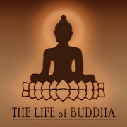 THE LIFE of BUDDHA