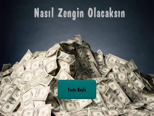 Nasıl Zengin Olacaksınız Testi