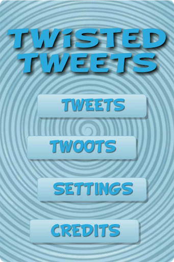 Twisted Tweets