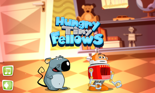 Hungry Tiny Fellows - for Kids