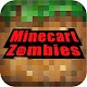 Minecart Zombies