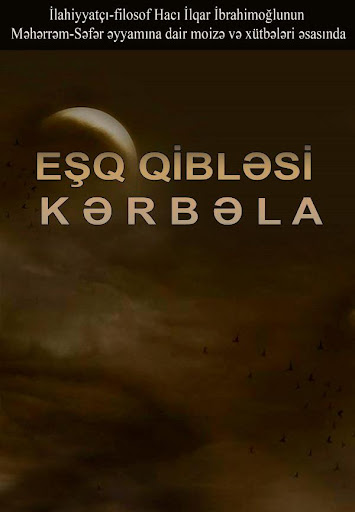 Eshq qiblesi - Kerbela