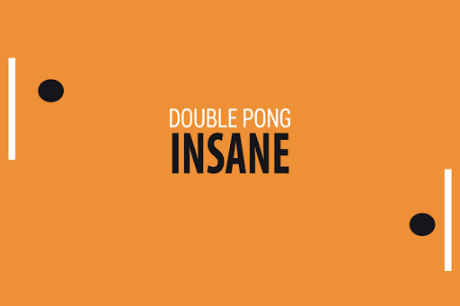 Double Pong Insane