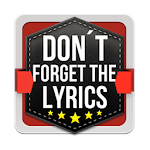 Cover Image of Download Don't Forget the Lyrics 7.1.0 APK