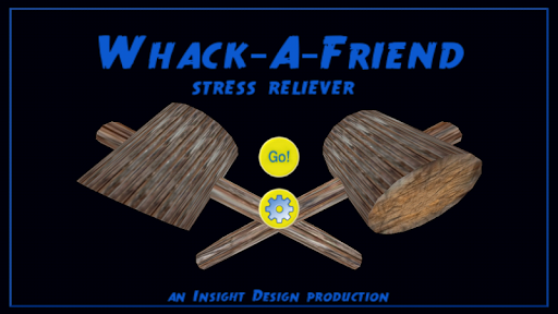Whack-A-Friend - Stress Relief