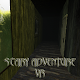 Scary Adventure VR