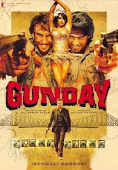 Gunday (Bengali Dubbed)