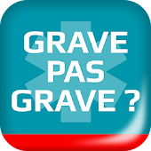 Grave Pas Grave ?
